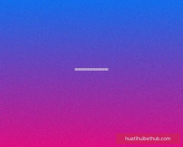 华体会下载平台推荐,轻松体验全新体育娱乐服务 华体会下载平台推荐,轻松体验全新体育娱乐服务